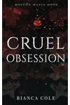 Cruel Obsession