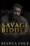 Savage Bidder