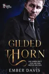 Gilded Thorn
