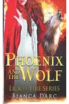 Phoenix and the Wolf