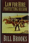 Protecting Hickok
