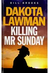 Killing Mr. Sunday