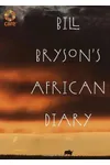 Bill Bryson's African Diary