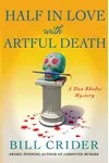 Half in Love with Artful Death