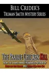 The Prairie Chicken Kill