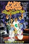 Mike Gonzo and the Almost Invisible Man