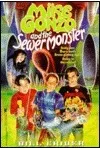 Mike Gonzo and the Sewer Monster