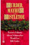 Murder, Mayhem and Mistletoe
