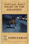 Wolf Creek: Night of the Assassins