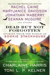 Dead But Not Forgotten