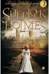 Sherlock Holmes The Lady on the Bridge and other Stories