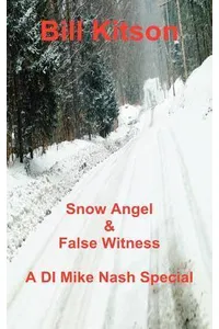 Snow Angel / False Witness