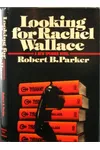 Looking for Rachel Wallace