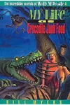 My Life as Crocodile Junk Food