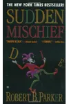 Sudden Mischief