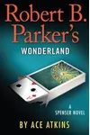 Wonderland / Spenser Confidential