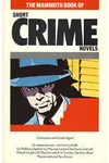 Mammoth Book of Short Crime Novels