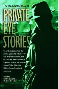 The Mammoth Book of Private Eye Stories
