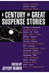 A Century of Great Suspense Stories