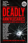 Deadly Anniversaries