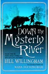 Down the Mysterly River