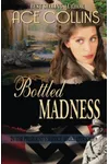 Bottled Madness