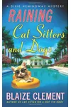 Raining Cat Sitters and Dogs