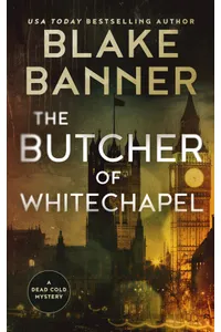 The Butcher of Whitechapel