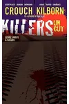 Killers Uncut