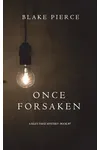 Once Forsaken