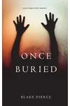 Once Buried