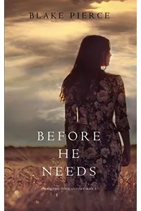 Before He Needs