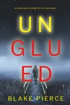 Unglued