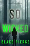 So Wicked