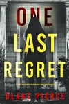 One Last Regret
