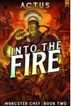 Into the Fire