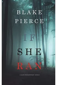 If She Ran