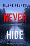 Never Hide