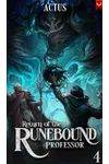 Return of the Runebound Professor 4