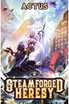 Steamforged Heresy