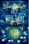 Out of the Wild Night