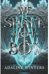 We Shall Not Bow
