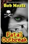 Fatal Outbreak