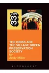 The Kinks are the Village Green Preservation Society