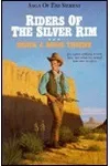 Riders of the Silver Rim