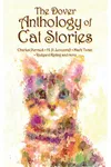 The Dover Anthology of Cat Stories
