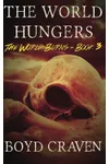The World Hungers