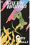 Green Arrow, Vol. 5: City Walls