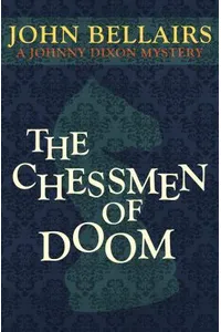 The Chessmen of Doom