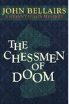 The Chessmen of Doom